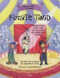 Cumpara ieftin Ce sa faci...cand esti foarte timid/Claire A.B. Freeland, Jacqueline B. Toner