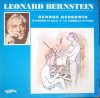 Vinil George Gershwin &amp; Leonard Bernstein - Rhapsody In Blue, An American In Paris - Eurostar (1993) LP Muzica Clasica