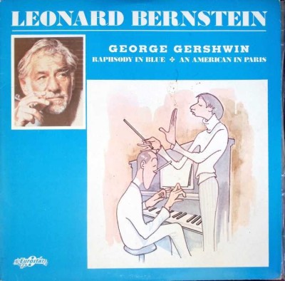Disc vinil, LP. Rapshody In Blue. An American In Paris-George Gershwin, Leonard Bernstein-264281 foto