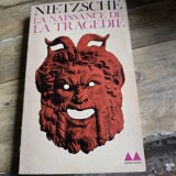 La naissance de la tragedie - Nietzsche