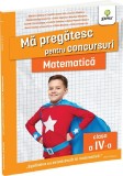 Cumpara ieftin Matematica Clasa A Iv-A. Editia A Ii-A, Nedelcu Monica, Tugurlan Costel Alin, Baritiu Gianina, Panaite Bronia Ecaterina - Editura Gama