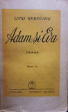 Liviu Rebreanu - Adam si Eva, editia a VI-a (1943)