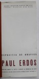 PAUL ERDOS, EXPOZITIE DE GRAFICA , CATALOG , 1965