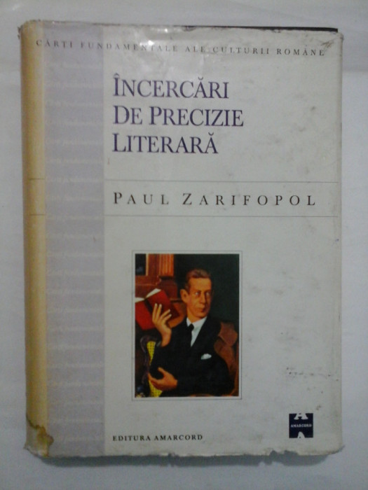 INCERCARI DE PRECIZIE LITERARA - PAUL ZARIFOPOL