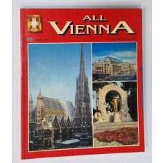 ALL VIENNA , 266 PHOTOGRAPHS , ALBUM DE PREZENTARE IN LIMBA ENGLEZA , 1995