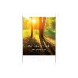 God Grant Me . . .: More Daily Meditations