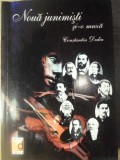 Noua Junimisti si-o Muza - Constantin Dediu, Sedcom Libris, 2006, Biografii, Carte in Romana