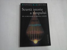 SCURTA ISTORIE A TIMPULUI - STEPHEN W. HAWKING