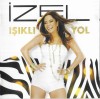 CD Muzica İzel - Işıklı Yol, Album Rock/Pop, Format CD, Casa Discuri: Avrupa M&uuml;zik