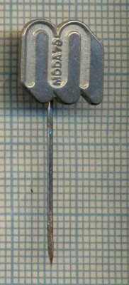 Y 1383 INSIGNA - ,,MODA &amp;#039;79&amp;quot; -IUGOSLAVIA - PENTRU COLECTIONARI foto