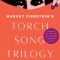 Torch Song Trilogy: Plays