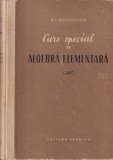 S.I. Novoselov - Curs special de algebra elementara
