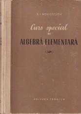 S.I. Novoselov - Curs special de algebra elementara