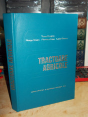 TOMA DRAGOS - TRACTOARE AGRICOLE , 1978 foto