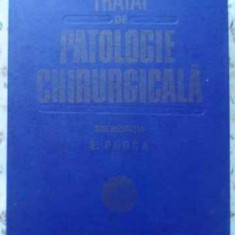 TRATAT DE PATOLOGIE CHIRURGICALA VOL.1 SEMIOLOGIE SI PROPEDEUTICA CHIRURGICALA-E. PROCA