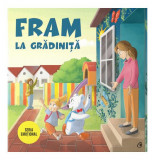 Fram la grădiniță - Paperback brosat - Irina Forgaciu - Curtea Veche