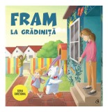 Fram la grădiniță - Irina Forgaciu