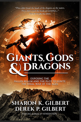 Giants, Gods, and Dragons: Exposing the Fallen Realm and the Plot to Ignite the Final War of the Ages foto