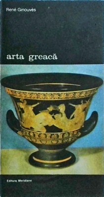 Rene Ginouves - Arta greaca foto