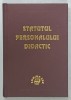 STATUTUL PERSONALULUI DIDACTIC , 1997