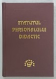 STATUTUL PERSONALULUI DIDACTIC , 1997