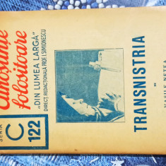 TRANSNISTRIA - VASILE NETEA, cca 1939