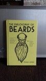 THE PHILOSOPHY OF BEARDS - THOMAS S. GOWING (FILOSOFIA BARBILOR)