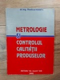 Metrologie si controlul calitatii produselor Rodica Harpa