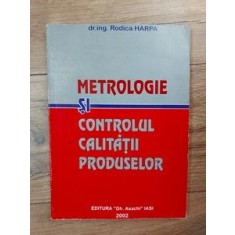 Metrologie si controlul calitatii produselor Rodica Harpa