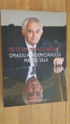 De ce am devenit lingvist? Omagiu academicianului Marius Sala foto