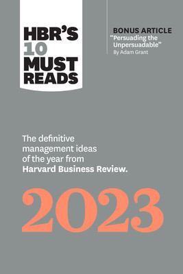 Hbr&amp;#039;s 10 Must Reads 2023: The Definitive Management Ideas of the Year from Harvard Business Review foto