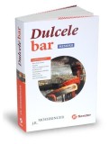 Dulcele bar - Paperback brosat - J. R. Moehringer - Publica