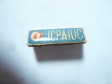 Insigna ICPAIUC Bucuresti -Cercetare ,Proiectare ,L=2,5cm ,metal si email