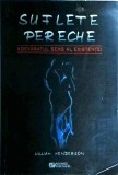 William Henderson - Suflete pereche. Adevaratul sens al existentei