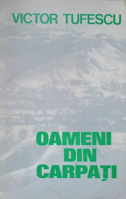 OAMENI DIN CARPATI-VICTOR TUFESCU-100028 foto