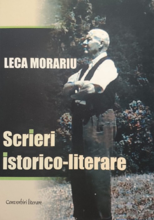 Scrieri Istorico-literare - Leca Morariu , E379
