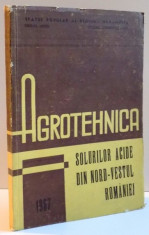 AGROTEHNICA SOLURILOR ACIDE DIN NORD-VESTUL ROMANIEI , REZULTATE EXPERIMENTALE 1962-1966 foto