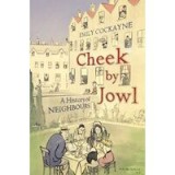 Cheek by Jowl