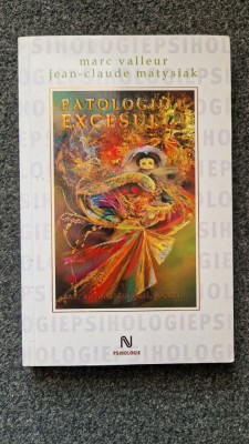PATOLOGIILE EXCESULUI - Valleur, Matysiak foto