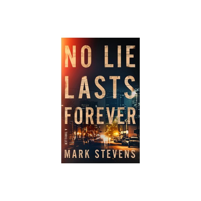 No Lie Lasts Forever