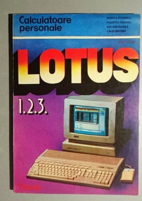 Lotus 1.2.3. - Ghid de utilizare - M.Stanescu foto