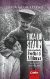Fiica lui Stalin - Paperback brosat - Rosemary Sullivan - Corint