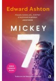 Mickey7 - Edward Ashton - Curtea Veche
