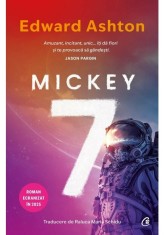Mickey7 - Edward Ashton - Curtea Veche