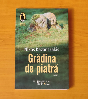 Nikos Kazantzakis - Grădina de piatră foto