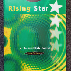 STUDENT'S BOOK RISING STAR - AN INTERMEDIATE COURSE