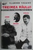 Treimea raului - Vladimir Volkoff - Carte Beletristica