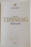 MARAMURES de DUMITRU TEPENEAG , EDITIA A II A REV , 2006, Corint