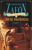 Jocul &icirc;ngerului (Vol. 2) - Paperback brosat - Carlos Ruiz Zaf&oacute;n - Polirom