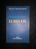 Horia Tecuceanu - Capitanul Apostolescu si S.A. Fratii &amp; C0.